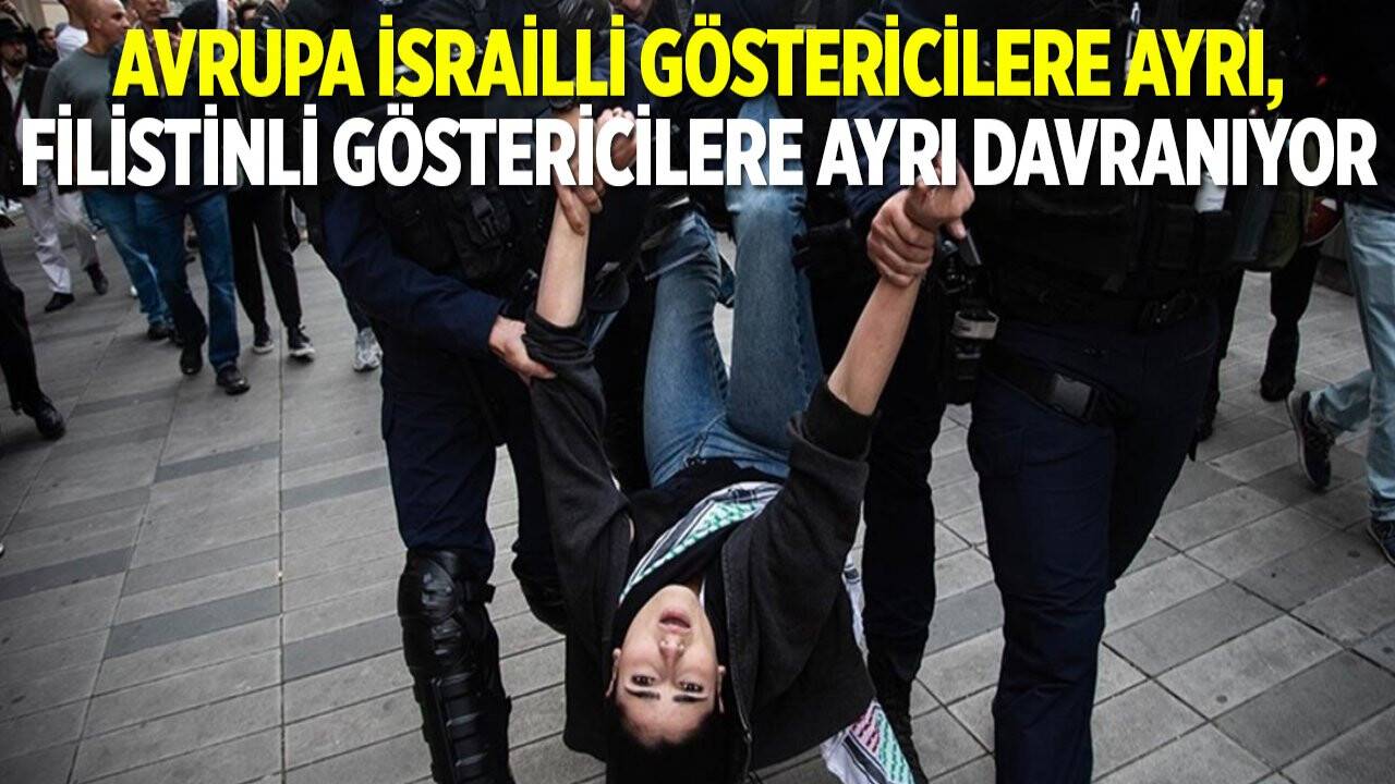 Avrupa İsrailli göstericilere ayrı, Filistinli göstericilere ayrı davranıyor