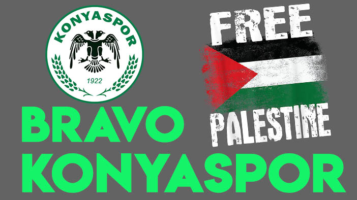 Bravo Konyaspor: "Free Palestine" tişörtü giyecek!