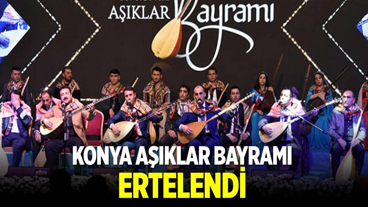 Konya "Aşıklar Bayramı" ertelendi