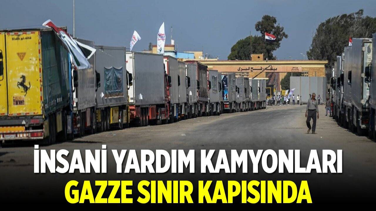 Mısır devlet televizyonu görüntüleri paylaştı: İnsani yardım kamyonları Gazze sınır kapısında