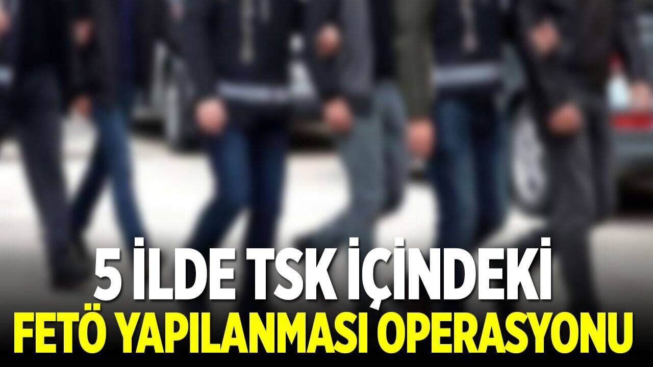 Konya merkezli 5 ilde TSK içindeki FETÖ yapılanması operasyonu: 8 gözaltı