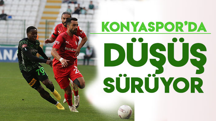 Konyaspor'da düşüş sürüyor! Süper Lig'de görünüm