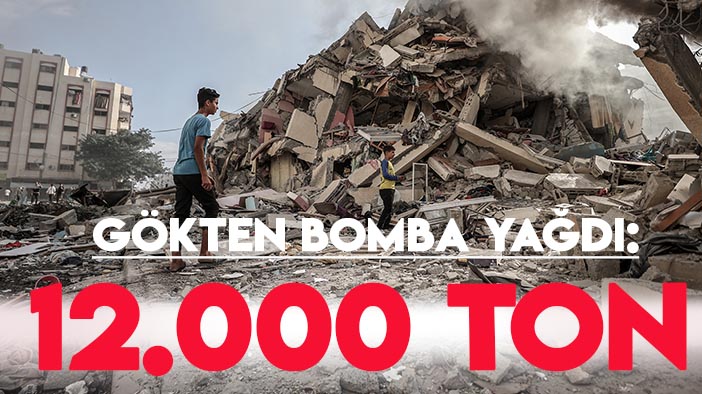 İsrail, 366 kilometrekarelik Gazze'ye "12 bin ton" bomba attı