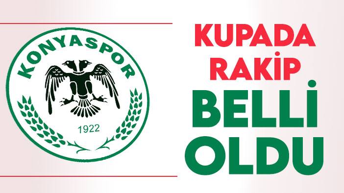 Konyaspor'un  ZTK 4. turundaki rakibi belli oldu