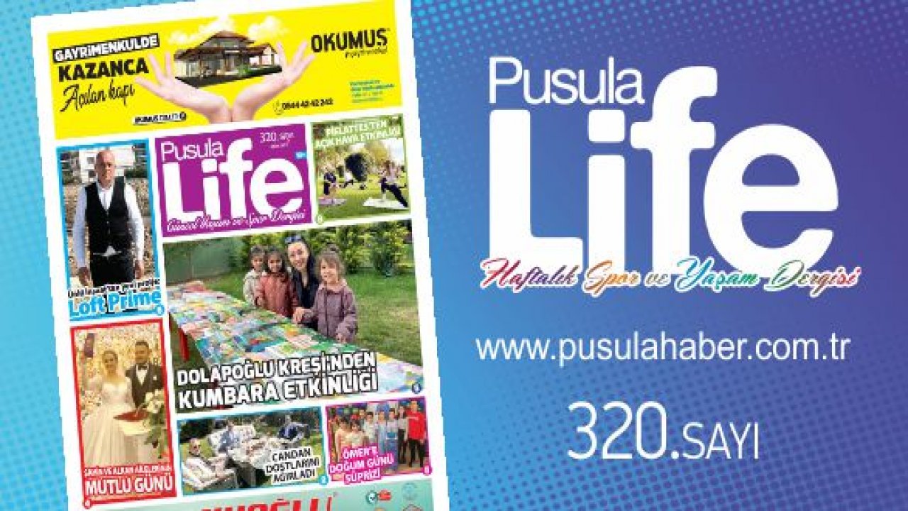 Konya'nın magazin dergisi PS Life'nin 320. sayısı yayınlandı