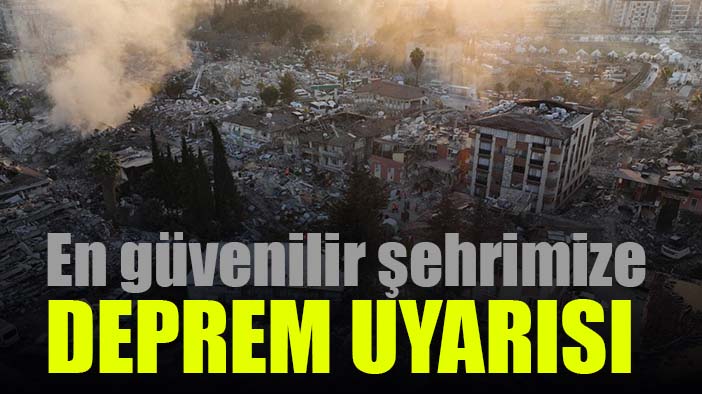 Türkiye'nin deprem riski az şehrine deprem uyarısı