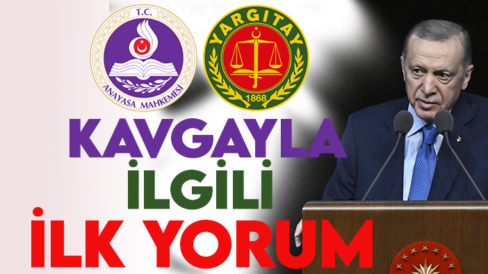 Cumhurbaşkanı Erdoğan'dan "AYM-Yargıtay" kavgasıyla ilgili ilk değerlendirme