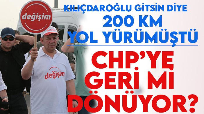 Kılıçdaroğlu'nun gitmesi için 200 km yol yürüyen Tanju Özcan CHP'ye geri mi dönüyor?