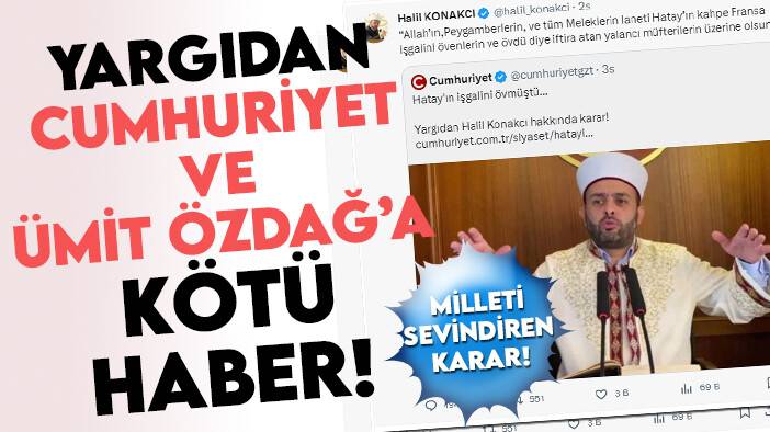 Halil Konakcı hakkında muhalefeti "rahatsız" eden karar!