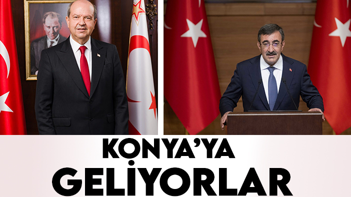 KKTC Cumhurbaşkanı Tatar ve Cumhurbaşkanı Yardımcısı Cevdet Yılmaz Konya’ya gelecek