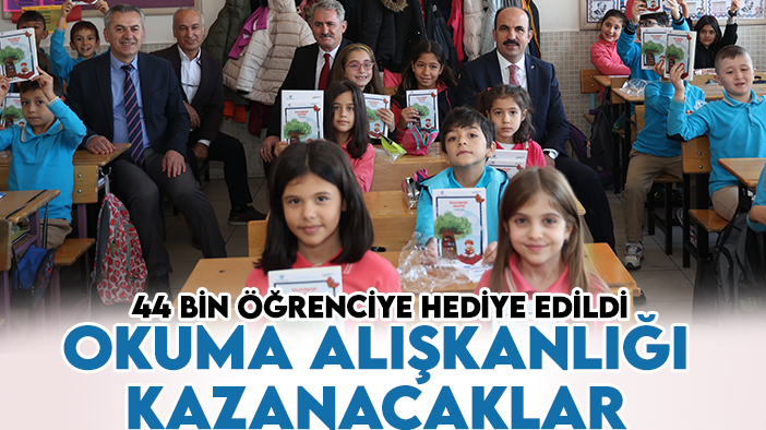 Konya'da 44 bin 3.sınıf öğrencisine hediye edildi: Okuma alışkanlığı kazanacaklar