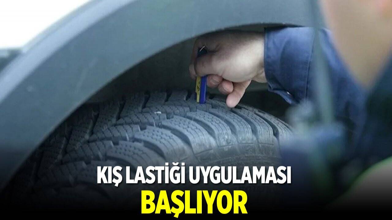 Kış lastiği uygulaması başlıyor