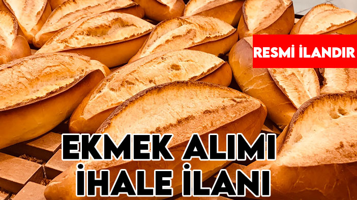 Akşehir T Tipi Kapalı ve Açık Ceza İnfaz Kurumu Müdürlüğü'nden ekmek alımı ihale ilanı