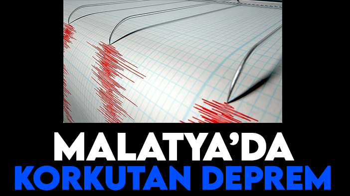 Malatya'da korkutan deprem: Çevre illerden de hissedildi