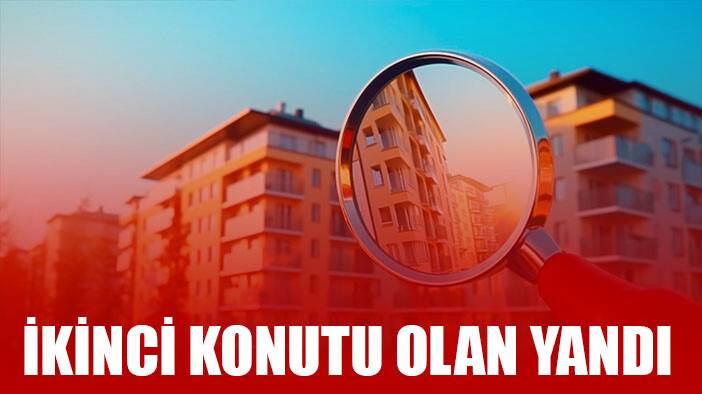 İkinci konutu olan yandı!