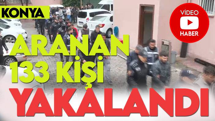 Konya ÇEMBER-7 operasyonu: 133 kişi yakalandı