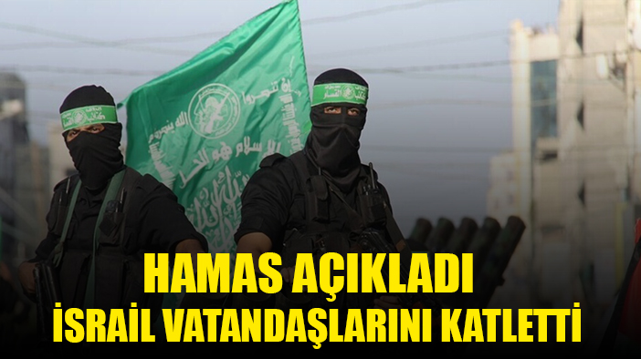 Hamas açıkladı: İsrail kendi vatandaşlarını vurdu