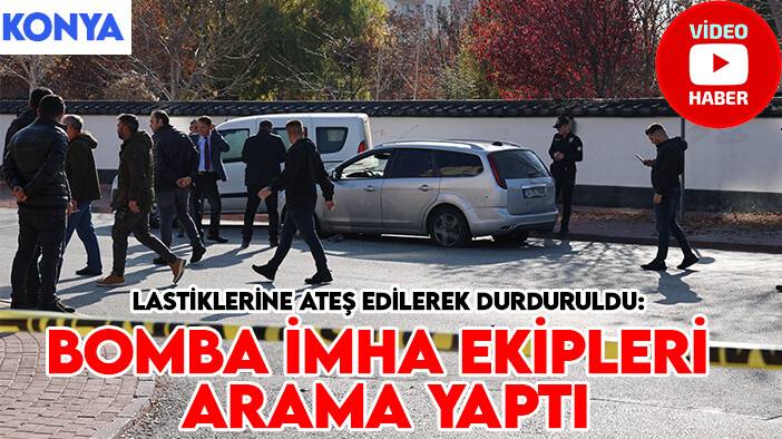 Konya'da polisten kaçan sürücü lastiklerine ateş edilerek durduruldu: Bomba imha ekipleri arama yaptı
