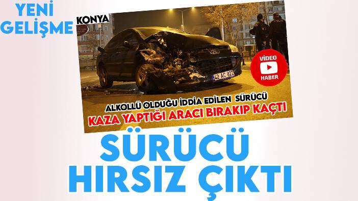 Kaza yaptığı aracı bırakıp kaçmıştı: Hırsız çıktı