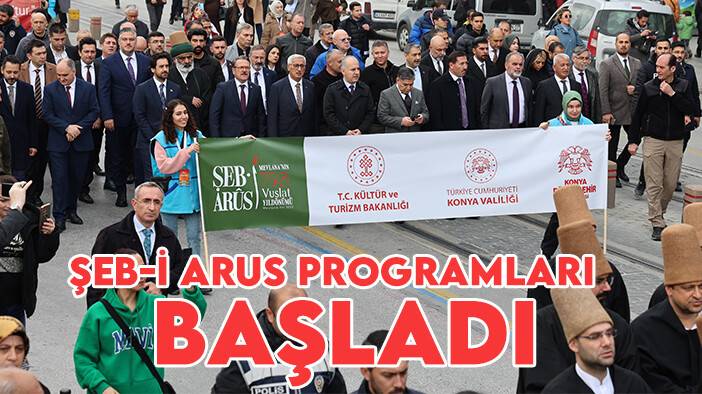 Hazreti Mevlana'nın 750'inci Vuslat Yıldönümü Anma Törenleri Konya'da başladı