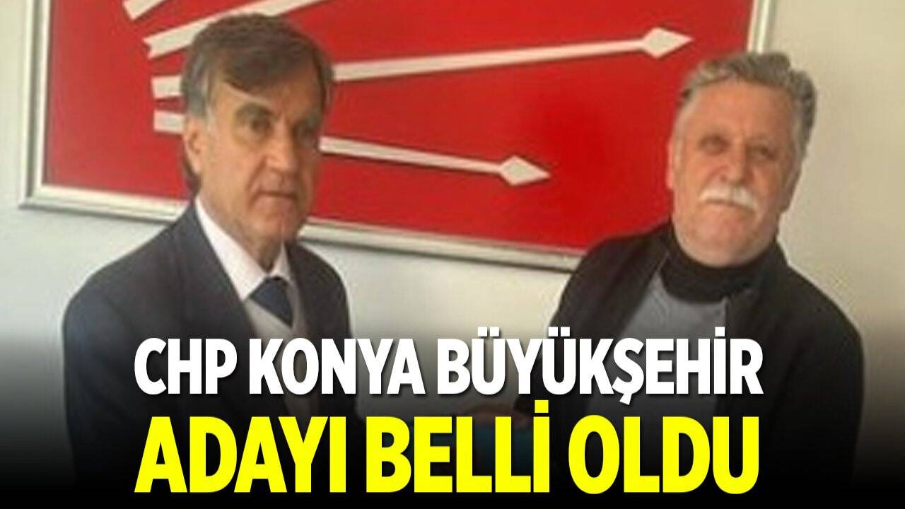 CHP Konya Büyükşehir Belediye Başkanı Adayı Mimar Sonkaya oldu