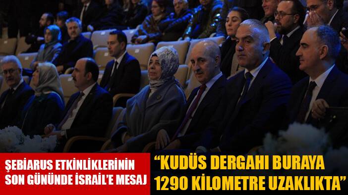 Şebbiarus'un son gününde İsrail'e mesaj: Kudüs dergahı 1290 km uzaklıkta!