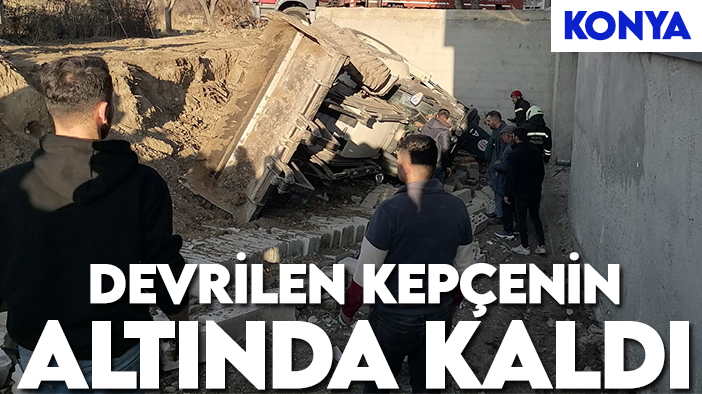 Konya'da kaza! Duvar çöktü, operatör kepçenin altında kaldı