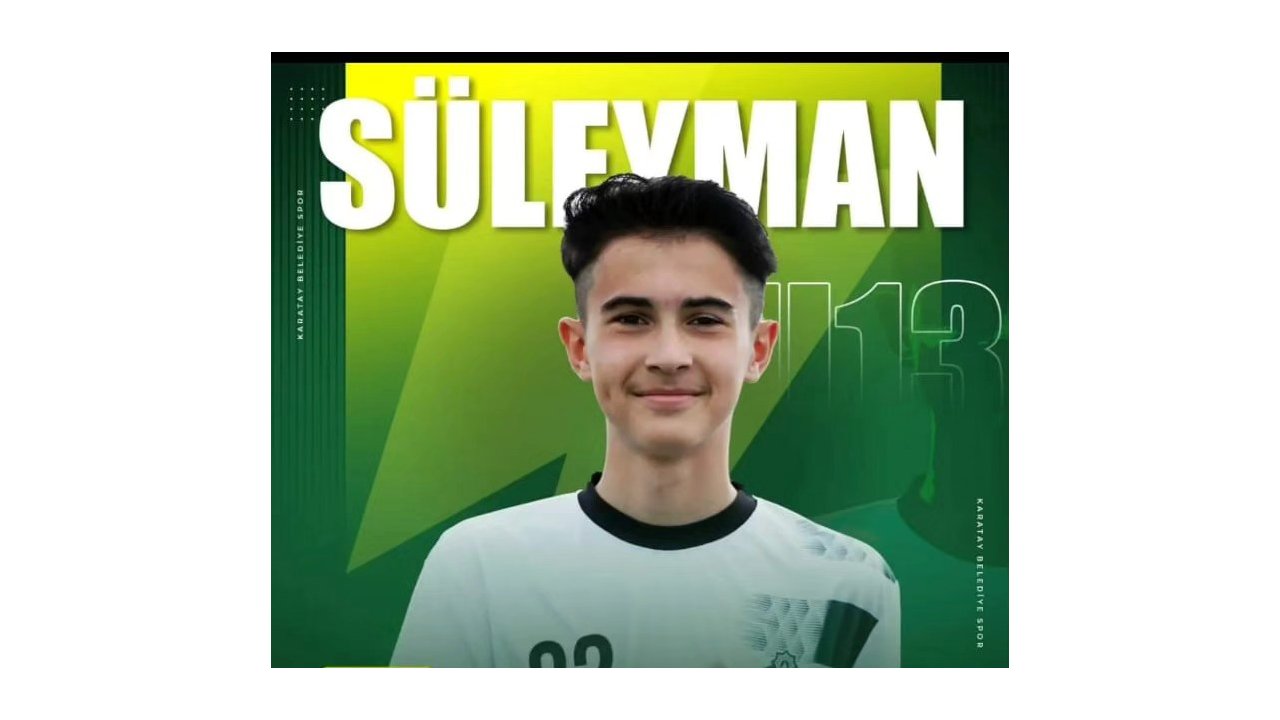 Karatay Belediyesporlu genç futbolcu Süleyman Ünsal vefat etti