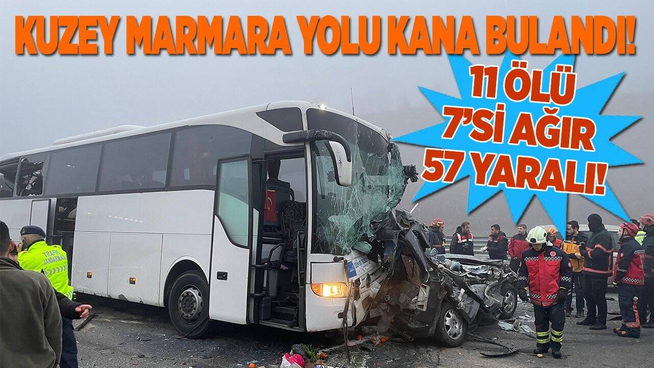 Kuzey Marmara Otoyolu kana bulandı: 11 ölü, 7’si ağır 57 yaralı!