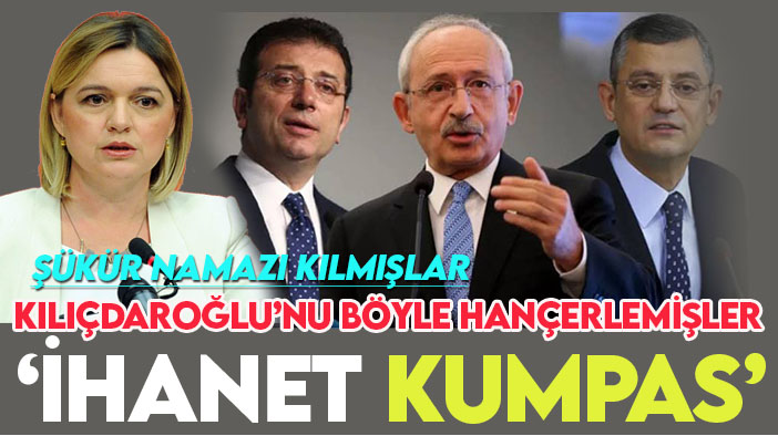 CHP'ye yakın isim, Kılıçdaroğlu'nun 'sırtındaki hançerlerin' sahiplerini açıkladı