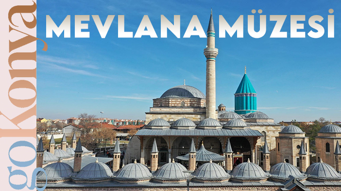 goKonya: Mevlana Müzesi / Mevlana Museum