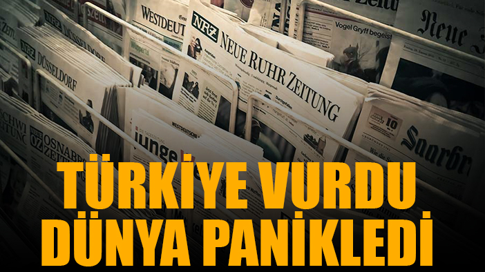 Türkiye vurdu, Dünya panikledi