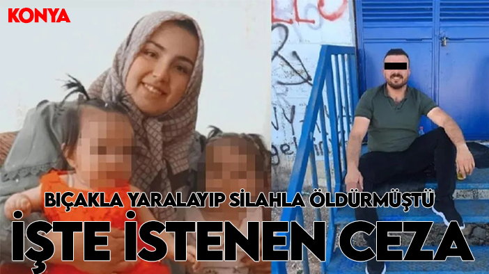 Konya'da eşini silahla öldüren sanık için istenen ceza belli oldu
