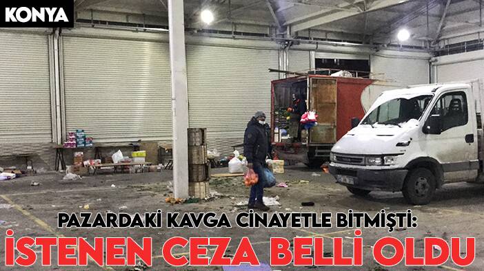 Pazardaki kavga cinayetle bitmişti: 8 sanık için istenen ceza belli oldu