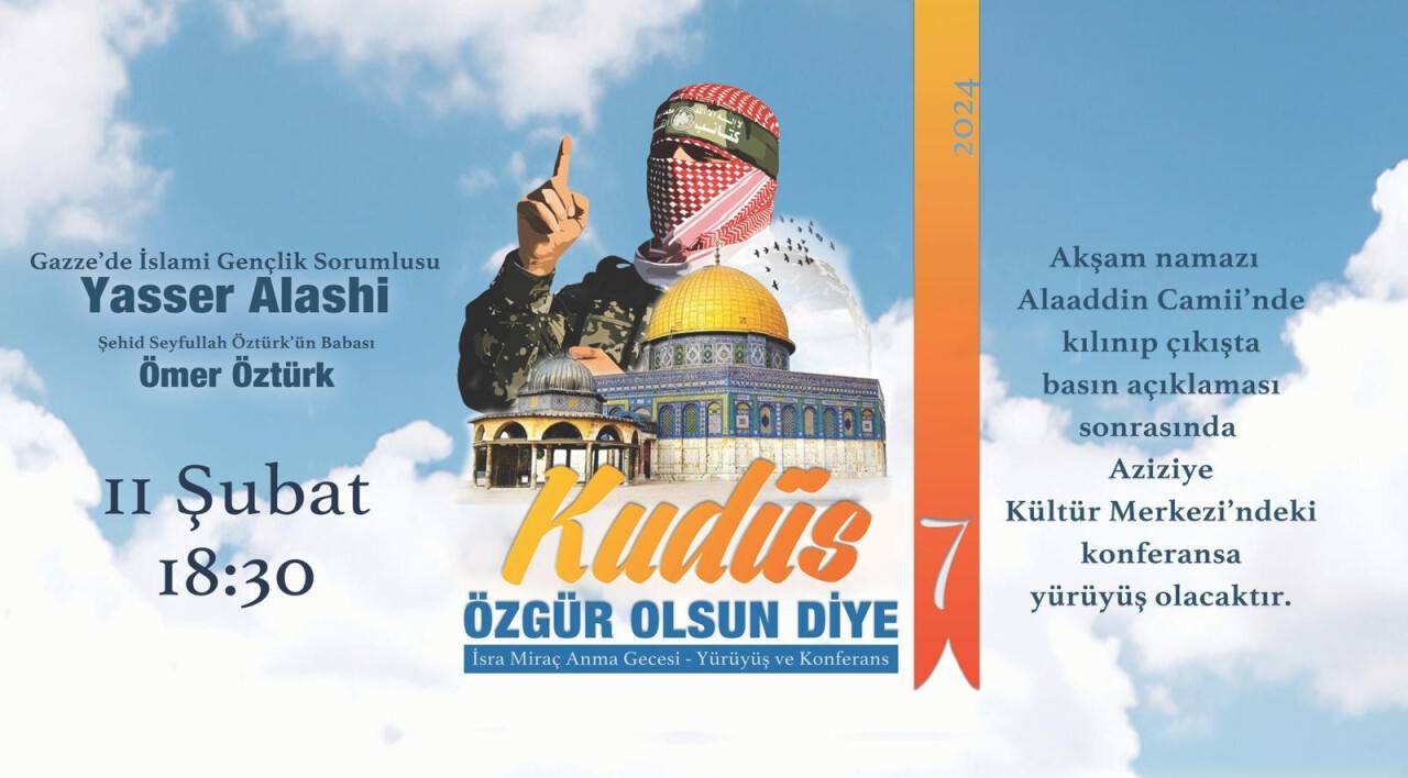 Konya'da Kudüs yürüyüşü gerçekleştirilecek
