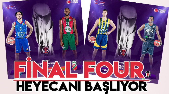 Türkiye Kupası Dörtlü Final  heyecanı Konya'da