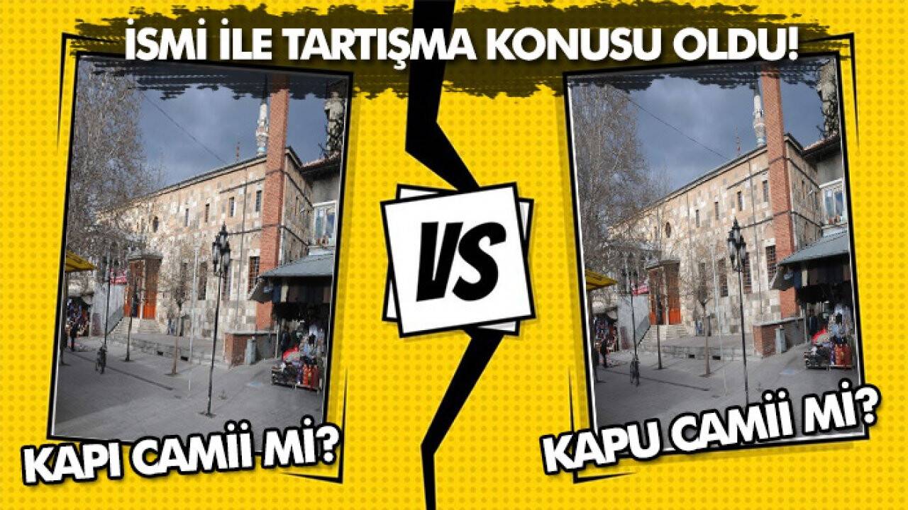 İsmiyle tartışma konusu olan Konya’daki cami zamana meydan okuyor! Kapı Camii mi Kapu Camii mi?