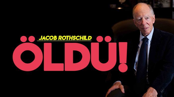 Rothschild ailesinin baronu Lord Jacob Rothschild öldü