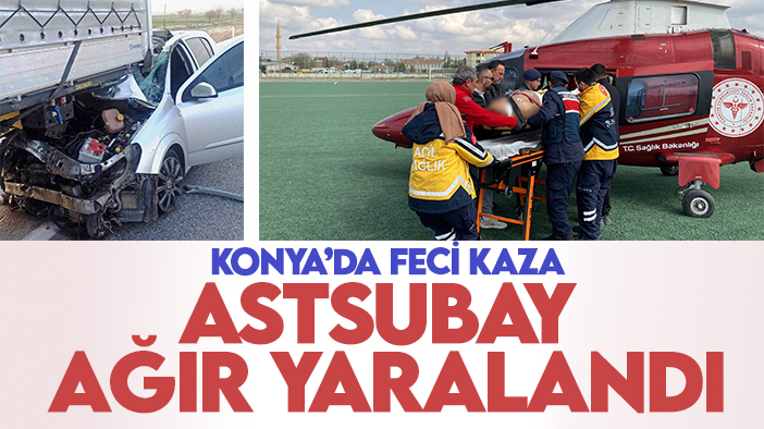 Otomobil TIR'a arkadan çarptı: Astsubay ağır yaralandı