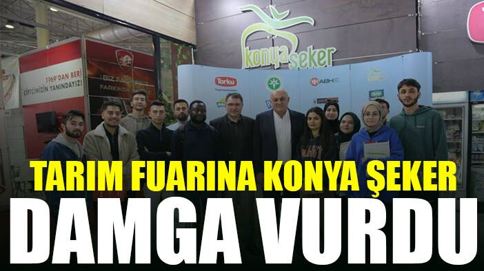 Tarım Fuarına Konya Şeker damgası
