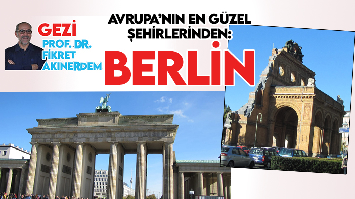 Avrupa’nın en güzel şehirlerinden: Berlin