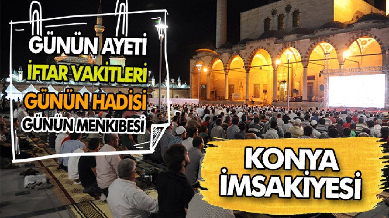 Konya Namaz Vakitleri 2024 / Konya iftar vakitleri 2024 16 Mart