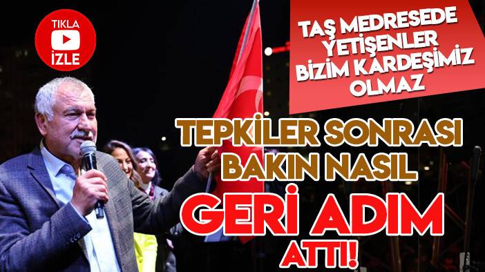 "Taş medresede yetişenler bizim kardeşimiz olmaz" diyen Zeydan Karalar tepkiler sonrası geri adım attı