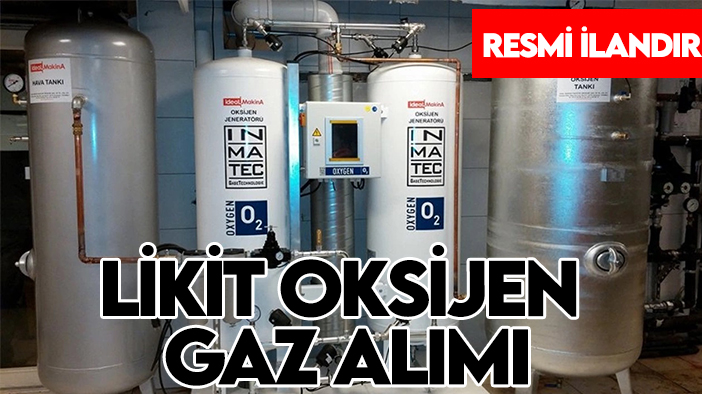 Konya Beyşehir Devlet Hastanesi Başhekimliği likit oksijen gaz alımı
