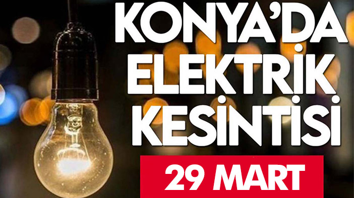 MEDAŞ duyurdu! İşte yarın Konya'da elektrik kesintisi yaşanacak ilçeler