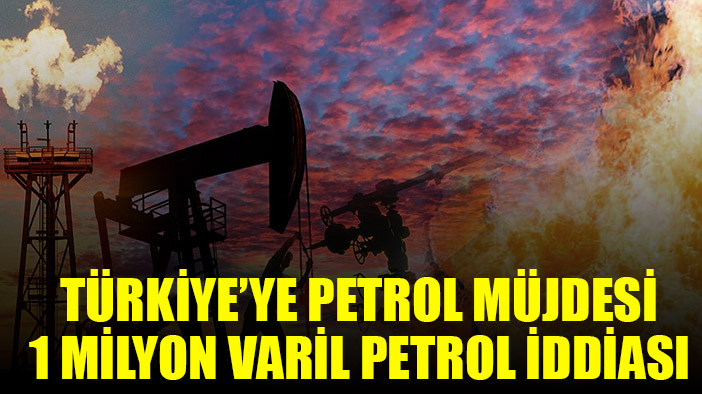 Uzmanından "1 milyon varil petrol" iddiası
