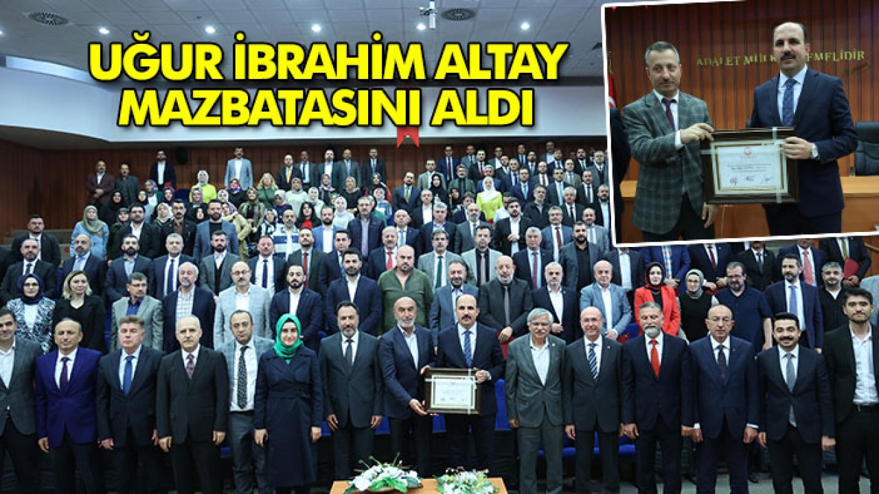 Bir kez daha Konya'nın Belediye Başkanı seçilen Uğur İbrahim Altay, mazbatasını aldı