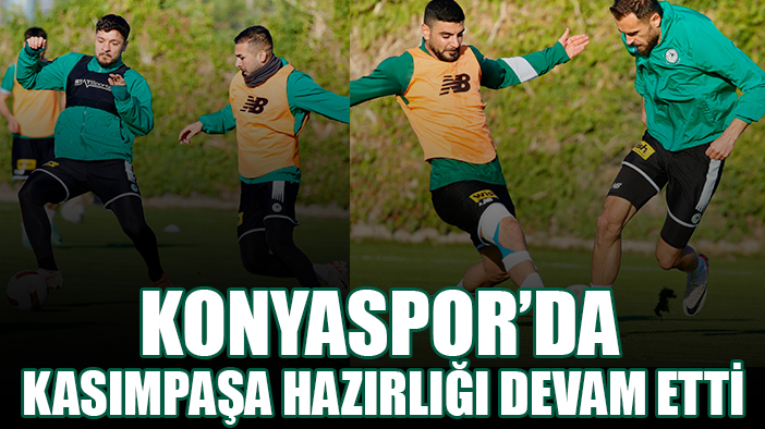 Konyaspor, Kasımpaşa maçının hazırlıklarını sürdürdü