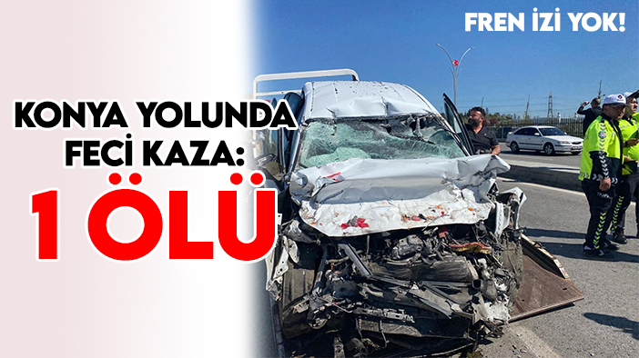 Konya yolunda feci kaza: Otomobil hurdaya döndü! 1 ölü