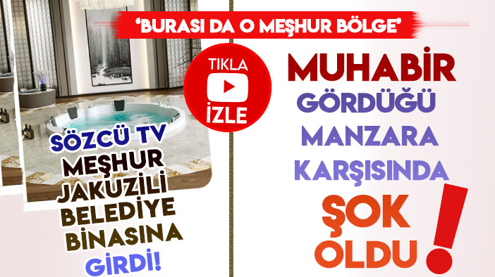 Sözcü TV, Sancaktepe Belediyesi’deki "Meşhur jakuzi"yi görüntüledi! Muhabir şok yaşadı!